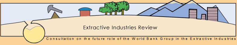 Extractive Industries Review (EIR)