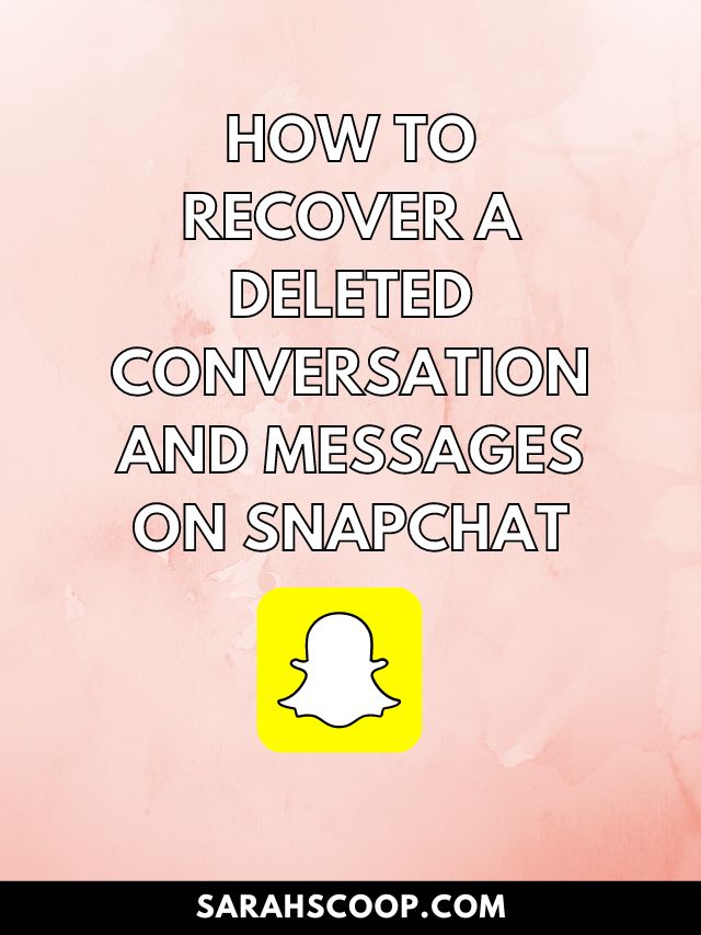 Recover Snapchat Conversations