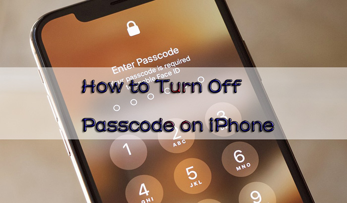 how to turn off passcode on iphone 14