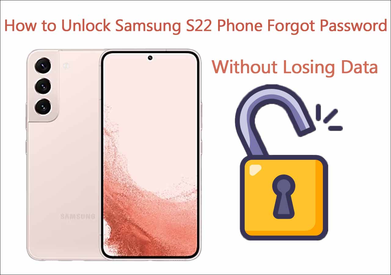 how to unlock samsung s22 phone forgot password without losing data