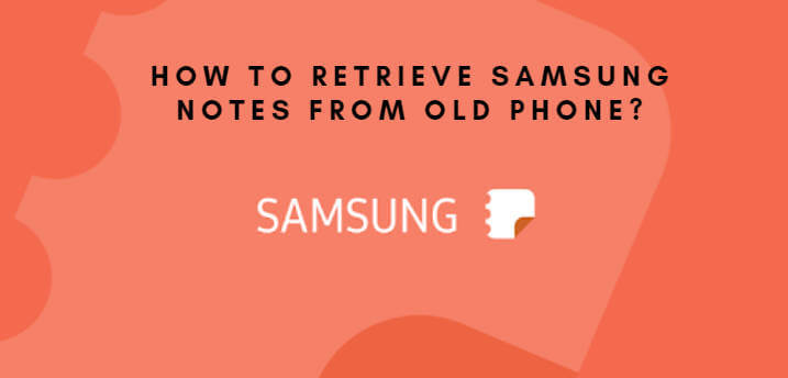 how to recover samsung notes without backup