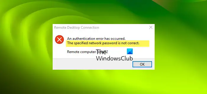 The Specified Network Password is Not Correct [Fix]